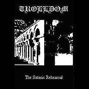 The Satanic Rehearsal